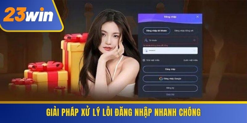 Giải pháp xử lý lỗi đăng nhập nhanh chóng